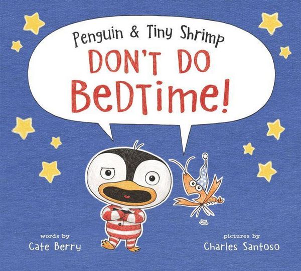Produktbild: Penguin & Tiny Shrimp Don't Do Bedtime!