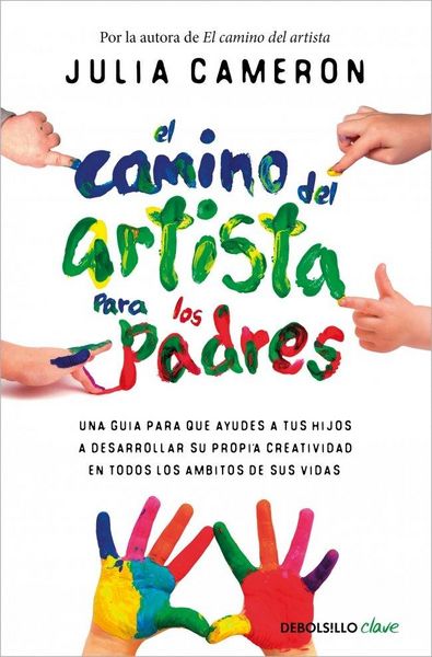 Produktbild: El Camino del Artista Para Los Padres / The Artist's Way for Parents