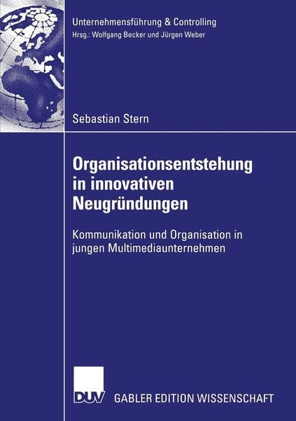 Produktbild: Organisationsentstehung in innovativen Neugr&uuml;ndungen