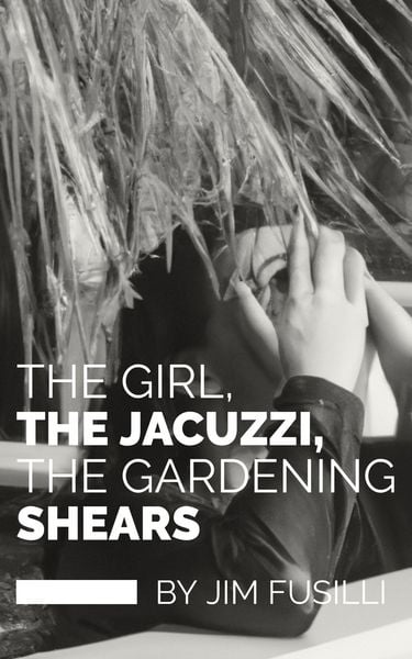Produktbild: The Girl, The Jacuzzi, The Gardening Shears