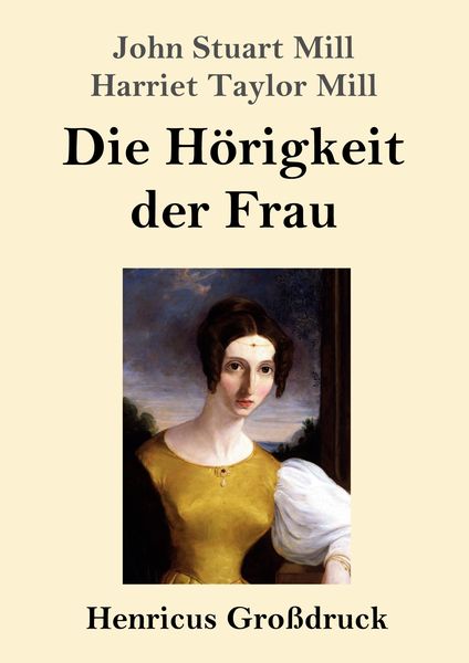 Produktbild: Die H&ouml;rigkeit der Frau (Gro&szlig;druck)