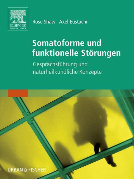 Produktbild: Somatoforme und funktionelle St&ouml;rungen