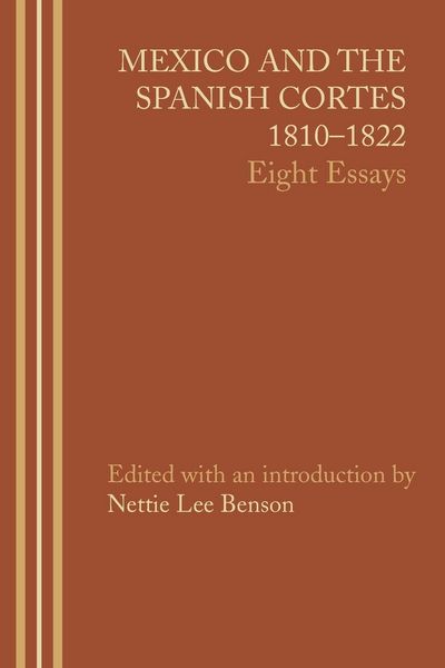 Produktbild: Mexico and the Spanish Cortes, 1810-1822