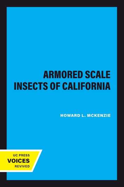 Produktbild: The Armored Scale Insects of California