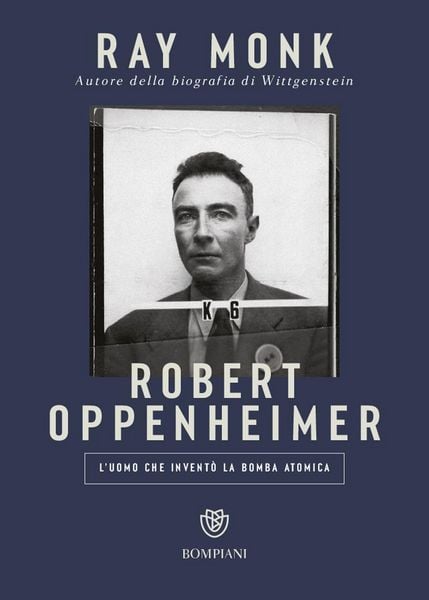 Produktbild: Robert Oppenheimer. L'uomo che invent&ograve; la bomba atomica