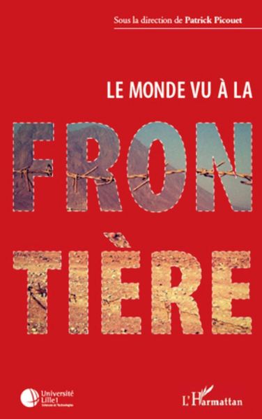Produktbild: Le monde vu &agrave; la fronti&egrave;re