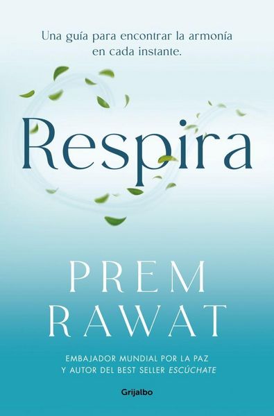 Produktbild: Respira. Una Gu&iacute;a Para Encontrar La Armon&iacute;a En Cada Instante / Breath