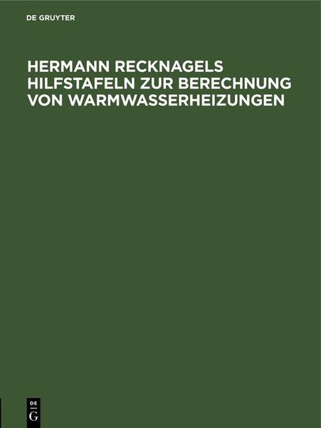 Produktbild: Hermann Recknagels Hilfstafeln zur Berechnung von Warmwasserheizungen