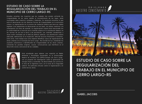 Produktbild: Estudio De Caso Sobre La Regularizaci&oacute;n Del Trabajo En El Municipio De Cerro Largo-Rs