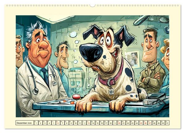 Produktbild: Beim Tierarzt! Tierisch schr&auml;ge Besuche in der Vetklinik (Wandkalender 2026 DIN A2 quer), CALVENDO Monatskalender