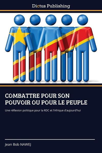 Produktbild: Combattre Pour Son Pouvoir Ou Pour Le Peuple