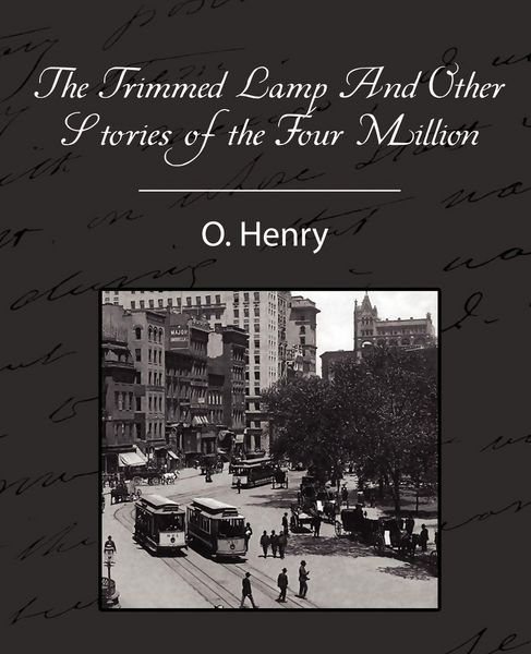 Produktbild: The Trimmed Lamp and Other Stories of the Four Million