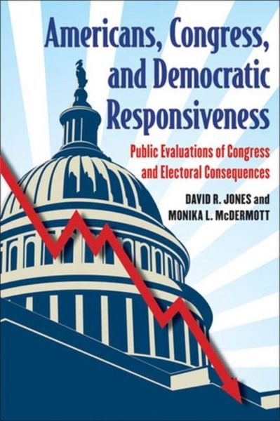 Produktbild: Jones, D: Americans, Congress and Democratic Responsiveness