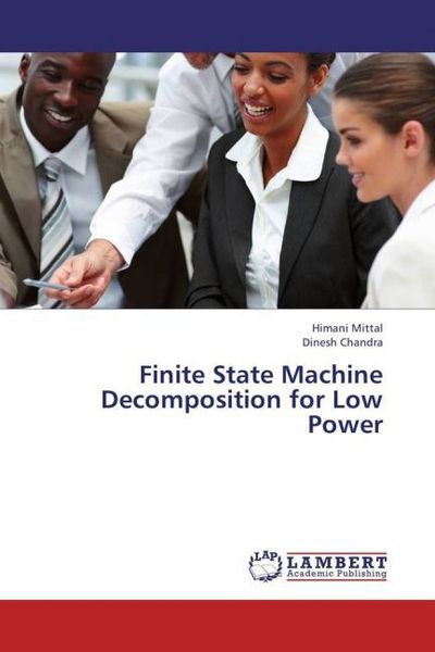Produktbild: Mittal, H: Finite State Machine Decomposition for Low Power