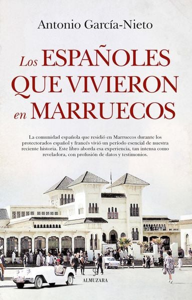 Produktbild: Los espa&ntilde;oles que vivieron en Marruecos