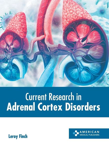 Produktbild: Current Research in Adrenal Cortex Disorders
