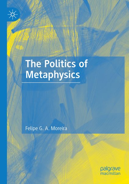 Produktbild: The Politics of Metaphysics