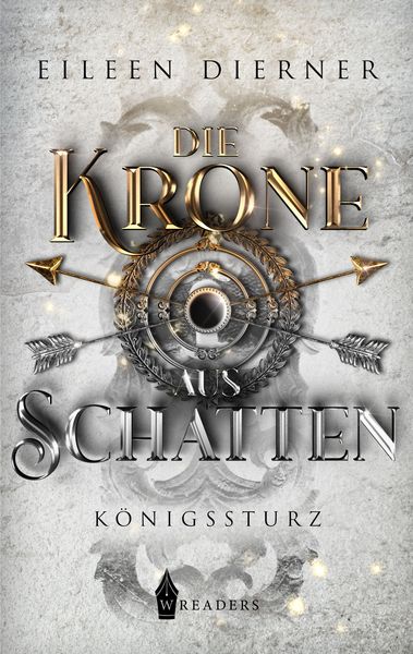 Die Krone aus Schatten - Königssturz Band 2, Taschenbuch von Eileen Dierner, Nova MD, 9783985953110