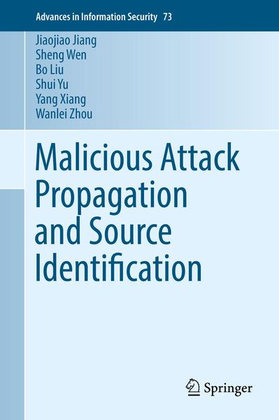 Produktbild: Malicious Attack Propagation and Source Identification