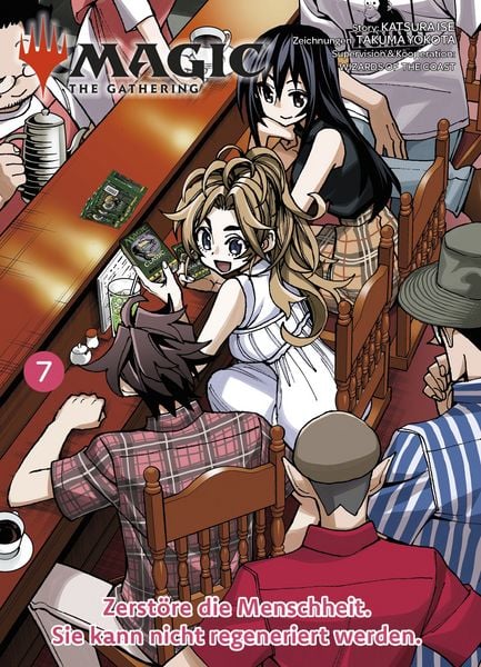 Magic: The Gathering - Zerstöre die Menschheit. Sie kann nicht regeneriert werden. 07, Taschenbuch von Katsura Ise,Takuma Yokota, Panini,