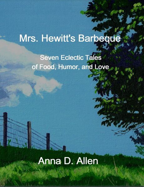 Produktbild: Mrs. Hewitt's Barbeque: Seven Eclectic Tales of Food, Humor, and Love