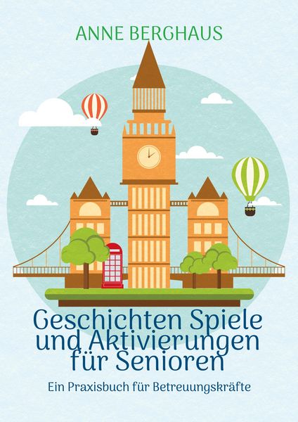 Produktbild: Geschichten Spiele und Aktivierungen f&uuml;r Senioren