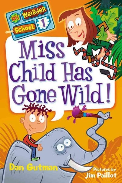 Produktbild: Miss Child Has Gone Wild!