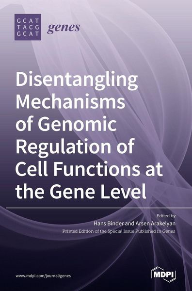 Produktbild: Disentangling Mechanisms of Genomic Regulation of Cell Functions at the Gene Level