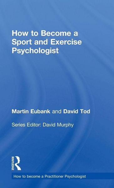 Produktbild: How to Become a Sport and Exercise Psychologist