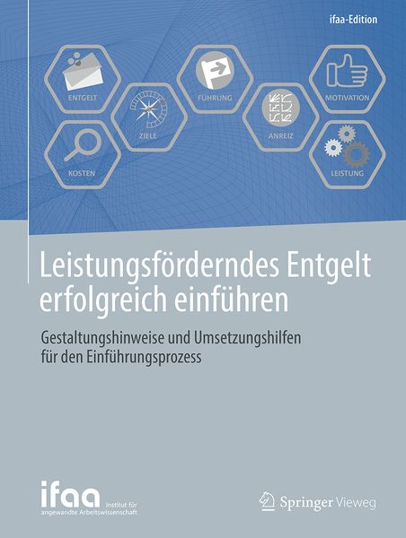 Leistungsförderndes Entgelt erfolgreich einführen, Taschenbuch von , Springer Berlin, 9783662575611