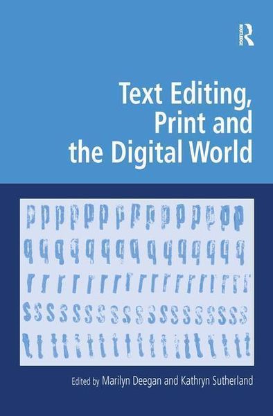 Produktbild: Sutherland, K: Text Editing, Print and the Digital World