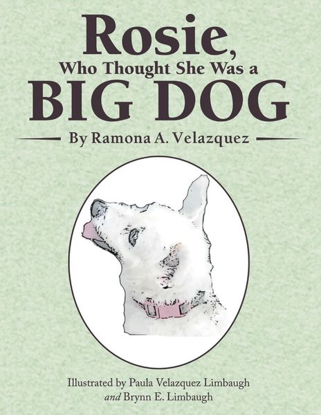Produktbild: Rosie, Who Thought She Was a Big Dog