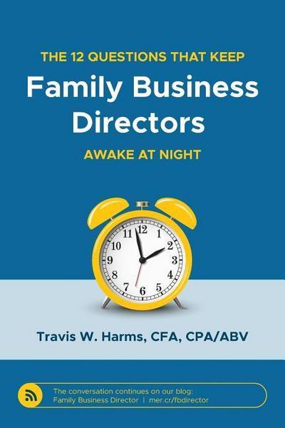 Produktbild: The 12 Questions That Keep Family Business Directors Awake at Night
