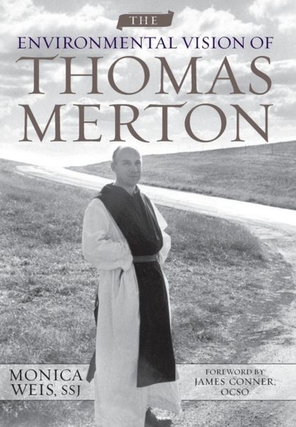 Produktbild: The Environmental Vision of Thomas Merton