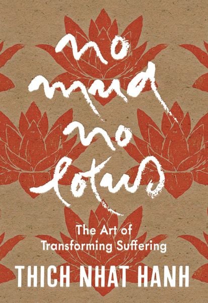 Produktbild: No Mud, No Lotus: Hardcover Gift Edition