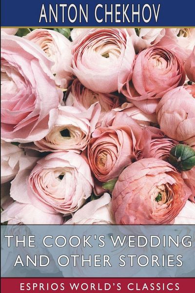 Produktbild: The Cook's Wedding and Other Stories (Esprios Classics)