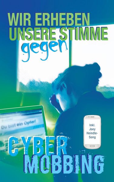 Produktbild: Wir erheben unsere Stimme gegen Cybermobbing