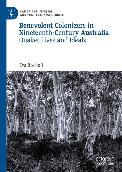 Produktbild: Benevolent Colonizers in Nineteenth-Century Australia