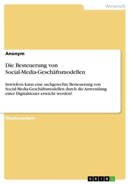 Produktbild: Die Besteuerung von Social-Media-Gesch&auml;ftsmodellen