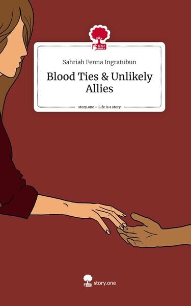 Produktbild: Blood Ties & Unlikely Allies. Life is a Story - story.one