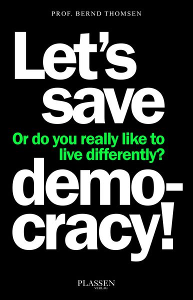 Produktbild: Let's save democracy!