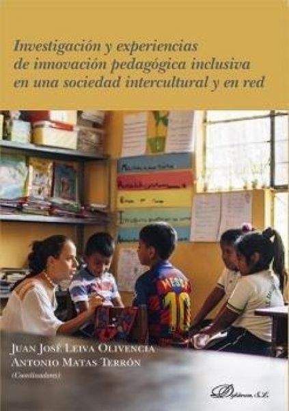 Produktbild: Investigaci&oacute;n y experiencias de innovaci&oacute;n pedag&oacute;gica inclusiva en una sociedad intercultural y en red
