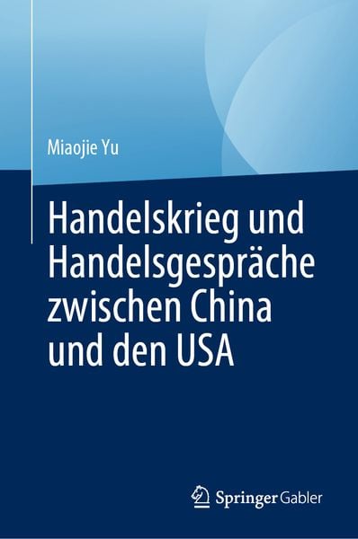 Produktbild: Handelskrieg und Handelsgespr&auml;che zwischen China und den USA