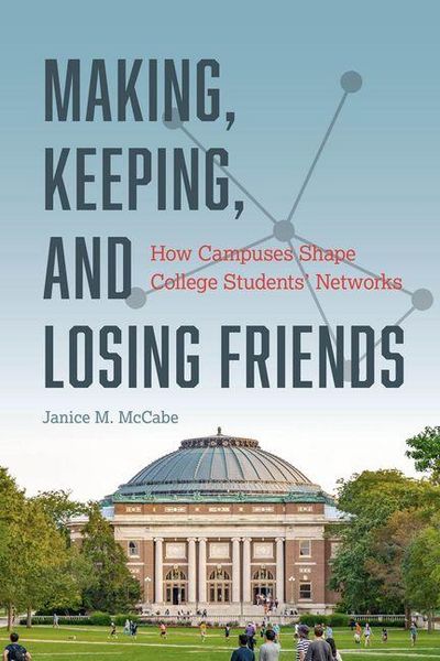 Produktbild: Making, Keeping, and Losing Friends