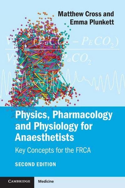 Produktbild: Physics, Pharmacology and Physiology for Anaesthetists