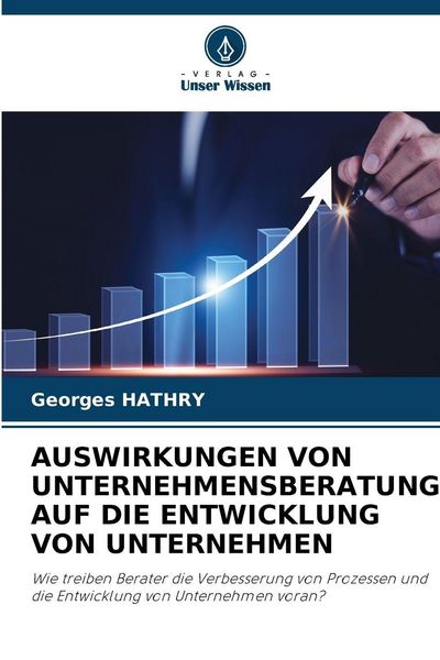 Produktbild: Auswirkungen von Unternehmensberatung Auf die Entwicklung von Unternehmen