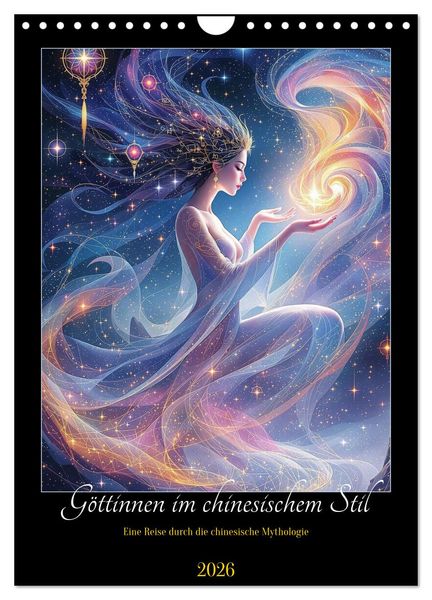 Göttinnen im chinesischem Stil (Wandkalender 2026 DIN A4 hoch), CALVENDO Monatskalender