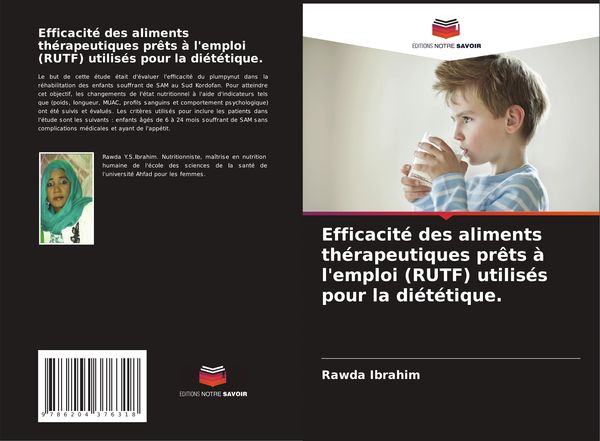 Produktbild: Efficacit&eacute; des aliments th&eacute;rapeutiques pr&ecirc;ts &agrave; l'emploi (RUTF) utilis&eacute;s pour la di&eacute;t&eacute;tique.