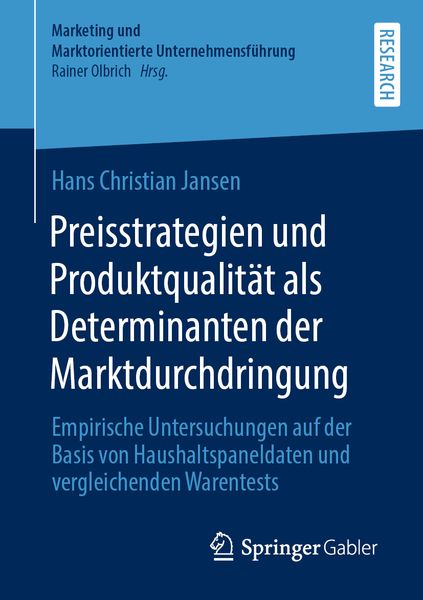 Produktbild: Preisstrategien und Produktqualit&auml;t als Determinanten der Marktdurchdringung
