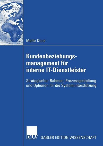 Produktbild: Kundenbeziehungsmanagement f&uuml;r interne IT-Dienstleister